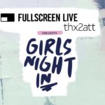 Fullscreen Live Girls Night In